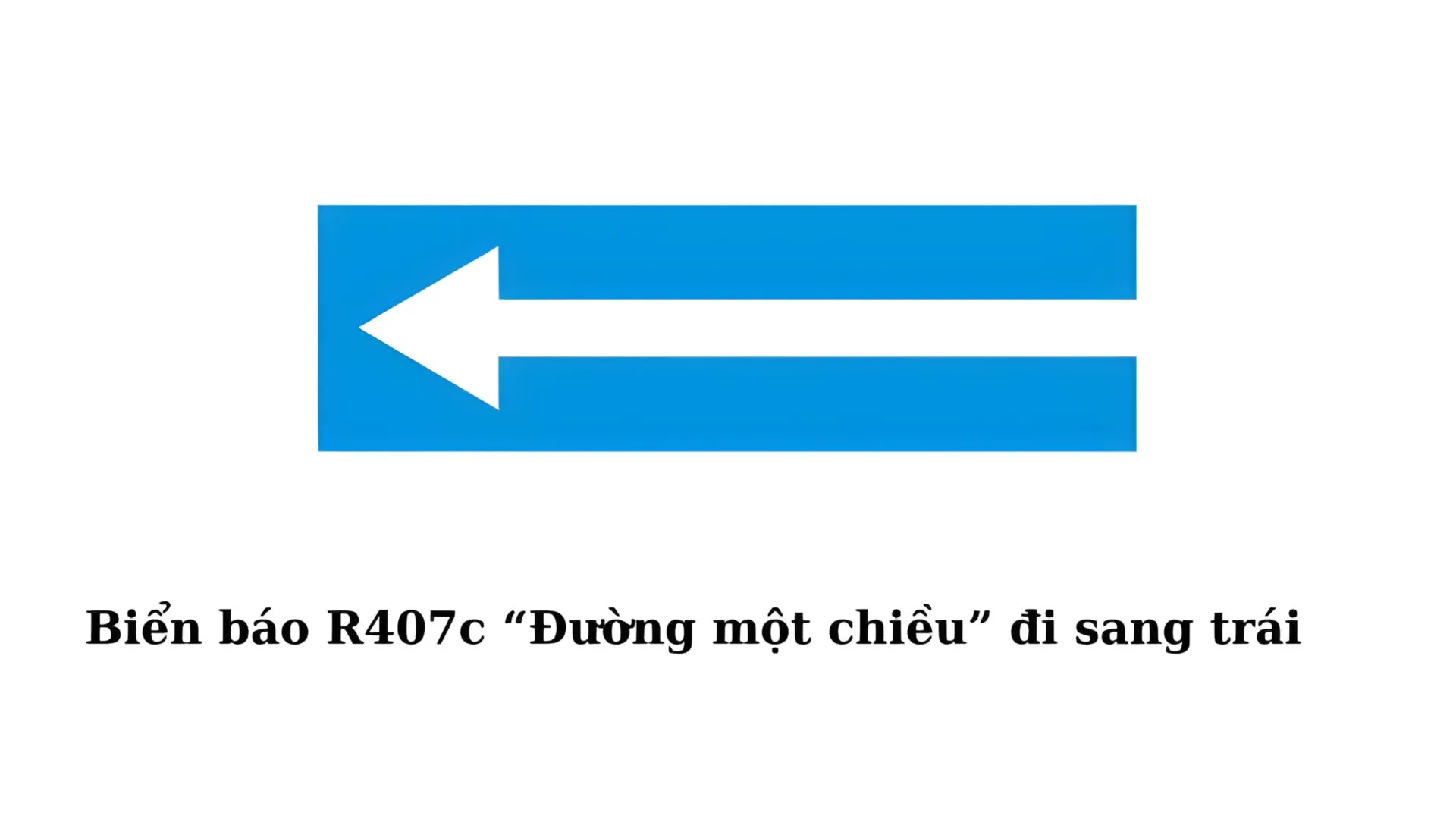 biển báo 1 chiều 4 biển báo 1 chiều đi sang trái R407c