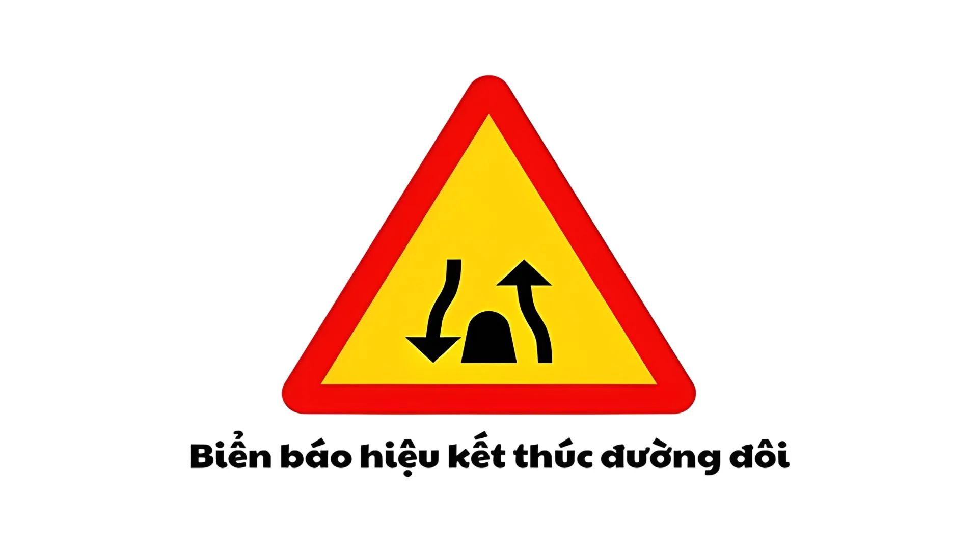 biển báo hiệu đường đôi 3 Biển báo hiệu kết thúc đường đôi