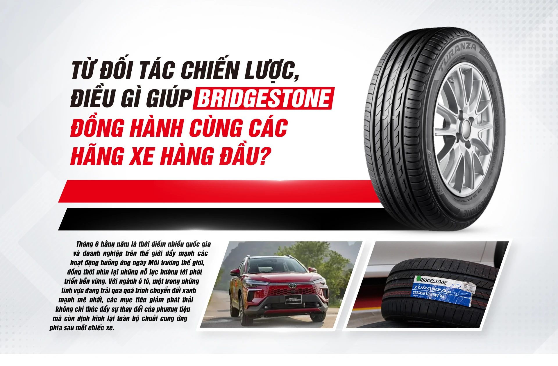 Bridgestone đồng hành cùng các hãng xe hàng đầu Bridgestone đồng hành cùng các hãng xe hàng đầu